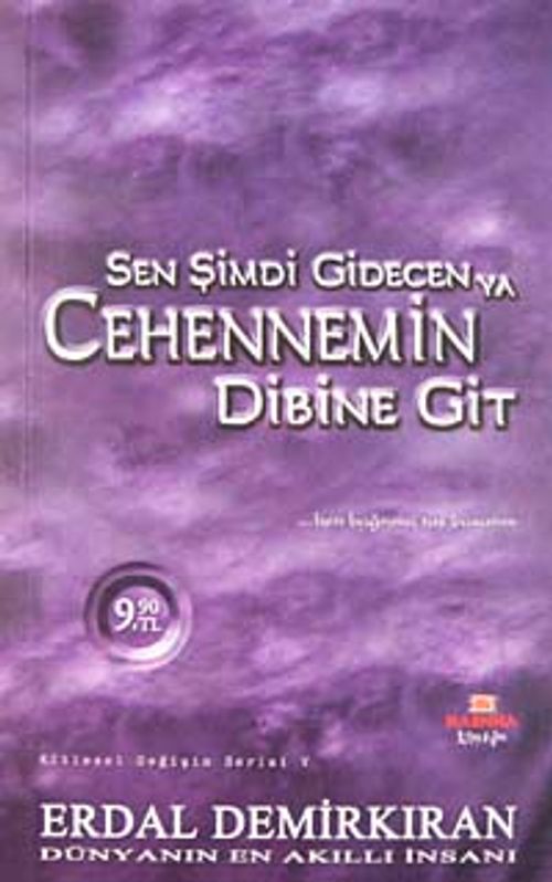 Sen Şimdi Gidecen ya Cehennem'in Dibine Git & Ben Bağrıma Taş Basarım (Cep Boy)