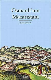 Osmanlı'nın Macaristanı