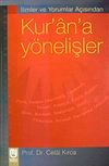 İlimler ve Yorumlar A&ccedil;ısından Kur'an'a Y&ouml;nelişler