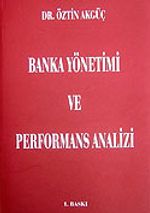Banka Yönetimi ve Performans Analizi