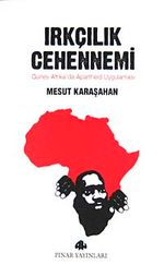 Irkçılık Cehennemi