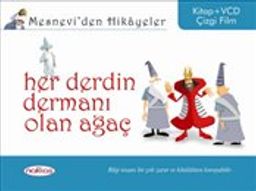 Her Derdin Dermanı Olan Ağaç / Mesnevi'den Hikayeler (Kitap+Vcd)