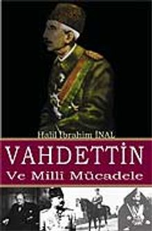 Vahdettin ve Milli Mücadele