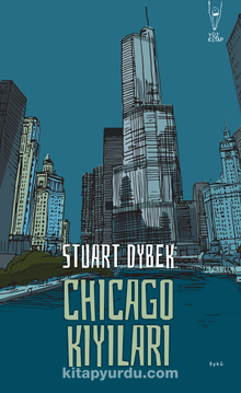 Chicago Kıyıları - Stuart Dybek