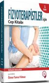 Fizyoterapistler İ&ccedil;in Cep Kitabı