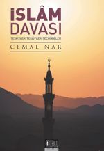 İslam Davası & Tespitler - Teklifler - Tecrübeler