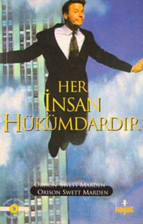 Her İnsan Hükümdardır