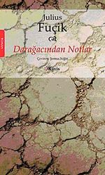 Darağacından Notlar