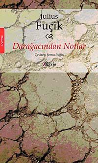 Darağacından Notlar