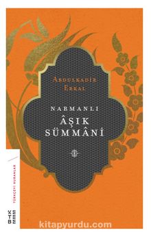 Narmanlı Aşık Sümmani - Abdulkadir Erkal