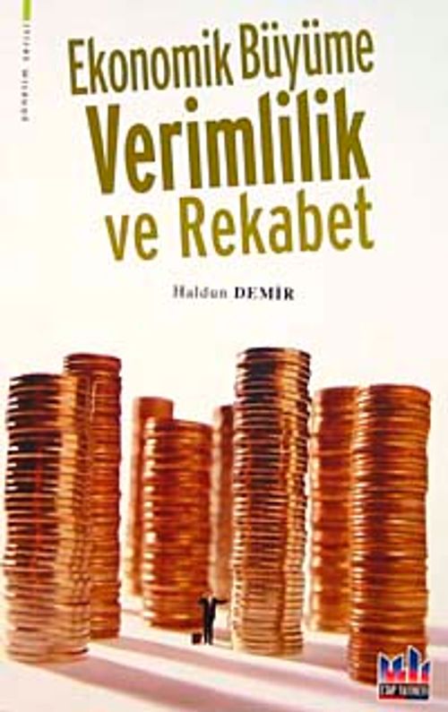 Ekonomik Büyüme Verimlilik ve Rekabet