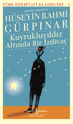 Kuyrukluyıldız Altında Bir İzdivaç (Günümüz Türkçesiyle)