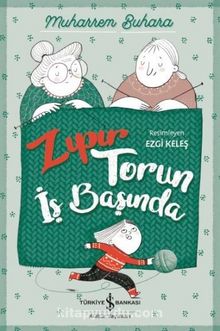 Zıpır Torun İş Başında - Muharrem Buhara