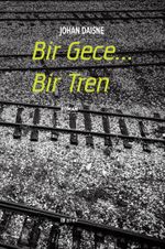 Bir Gece Bir Tren