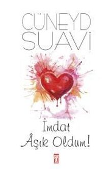 İmdat Aşık Oldum! - Cüneyd Suavi