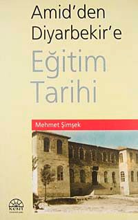 Amid'den Diyarbekir'e Eğitim Tarihi