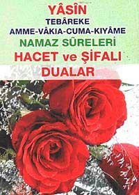 Yasin Tebareke-Amme-Vakıa-Cuma-Kıyame Namaz Sureleri Hacet ve Şifalı Dualar (Cep Boy)