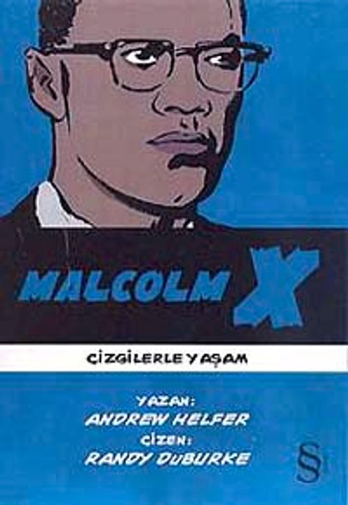 Malcolm X Çizgilerle Yaşam