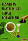 Fenner'in Hastalıkları Tedavi Form&uuml;lleri