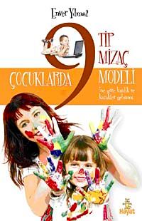 Çocuklarda 9 Tip Mizaç Modeli