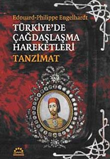 Türkiye'de Çağdaşlaşma Hareketleri Tanzimat
