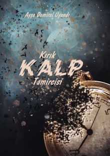 Kırık Kalp Tamircisi