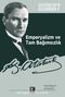 Atatürk'ün Kaleminden 7 Emperyalizm ve Tam Bağımsızlık