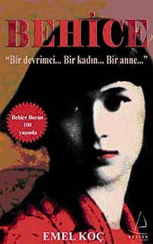 Behice & Bir Devrimci Bir Kadın Bir Anne