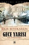 Gece Yarısı & İşgal Altındaki İstanbul