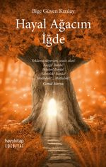 Hayal Ağacım İğde