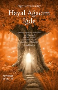 Hayal Ağacım İğde