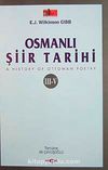 Osmanlı Şiir Tarihi & A History of Ottoman Poetry III-V