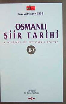 Osmanlı Şiir Tarihi & A History of Ottoman Poetry III-V