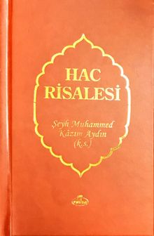 Hac Risalesi (Risalesü Menasikü'l Hac) (Türkçe-Arapça)