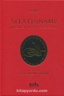 Selatînname - [Manzum Osmanlı Tarihi (684-895/1296-1490)] (Çevri Metin Ve Tıpkıbasım)