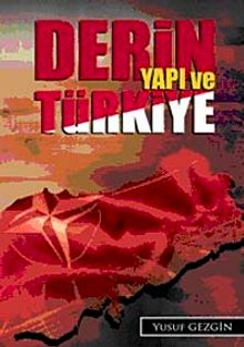 Derin Yapı ve Türkiye