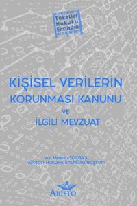 Kişisel Verilerin Korunması Kanunu ve İlgili 