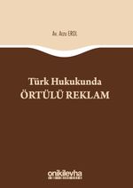 Türk Hukukunda Örtülü Reklam