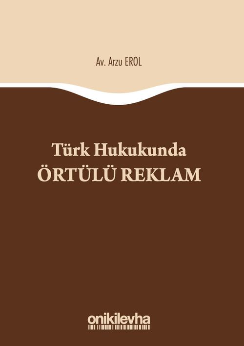 Türk Hukukunda Örtülü Reklam