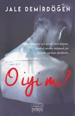 O İyi mi? (Ciltli)