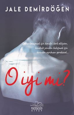 O İyi mi? (Ciltli)