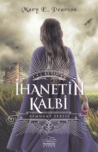 İhanetin Kalbi (Ciltli)
