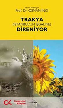 Trakya (İstanbul'un İşgaline) Direniyor