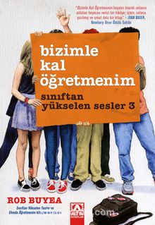 Bizimle Kal Öğretmenim / Sınıftan Yükselen Sesler 3 - Rob Buyea