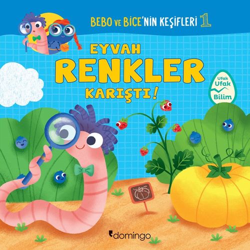 Bebo ve Bice'nin Keşifleri 1 / Eyvah Renkler Karıştı!