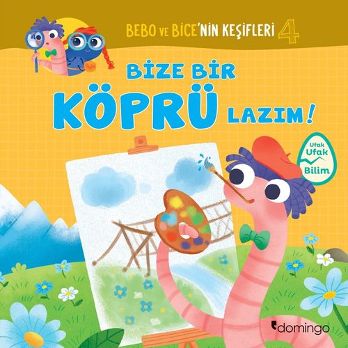 Bebo ve Bice'nin  Keşifleri 4 / Bize Bir Köprü Lazım!