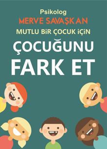 Mutlu Bir Çocuk İçin Çocuğunu Fark Et