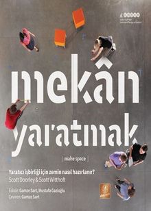 Mekan Yaratmak (Make Space 