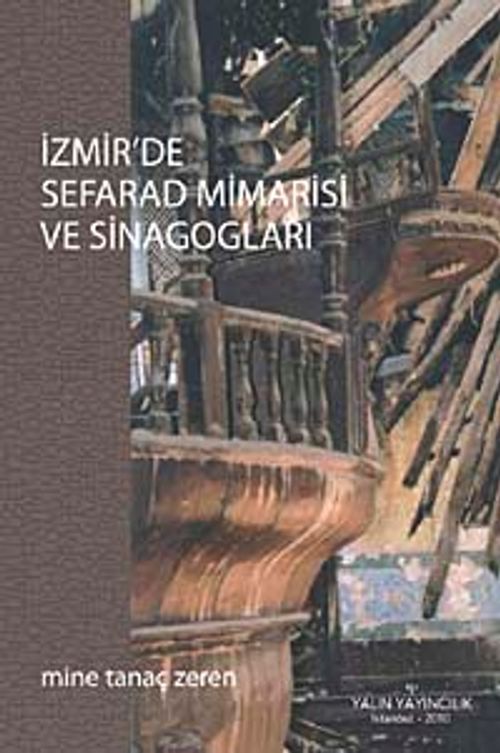 İzmir'de Sefarad Mimarisi ve Sinagogları