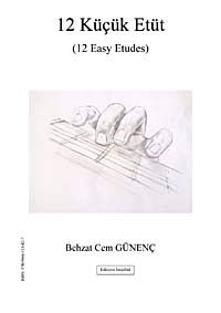 12 Küçük Etüt (12 Easy Etudes)